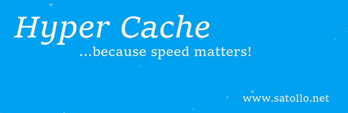 Hyper Cache - Speed Matters