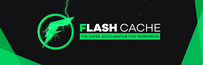 Flash Cache - the supper accelerator for WordPress